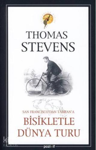 San Francisco'dan Tahran'a Bisikletle Dünya Turu