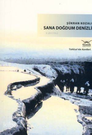 Sana Doğdum Denizli
