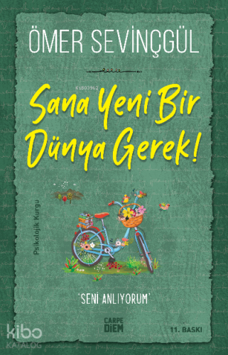 Sana Yeni Bir Dünya Gerek