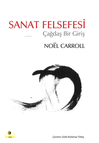 Sanat Felsefesi; Çağdaş Bir Giriş