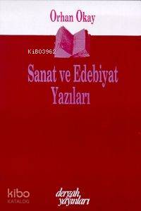 Sanat ve Edebiyat Yazıları