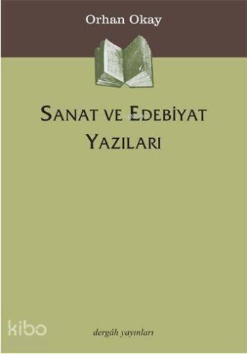 Sanat ve Edebiyat Yazıları