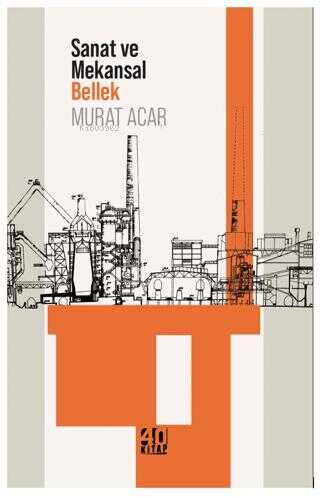 Sanat ve Mekansal Bellek