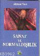 Sanat ve Normaldışılık