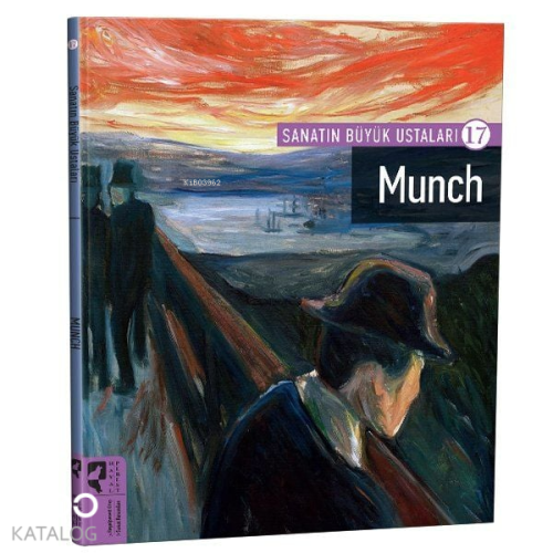 Sanatın Büyük Ustaları 17 Munch