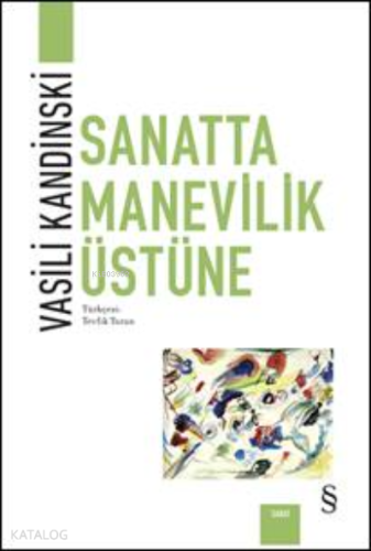 Sanatta Manevilik Üstüne - Kitapiks.com