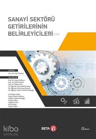 Sanayi Sektörü Getirilerinin Belirleyicileri