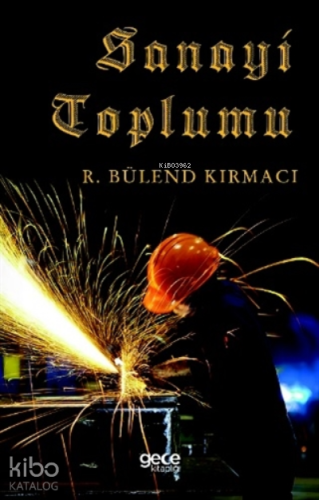Sanayi Toplumu - Kitapiks.com