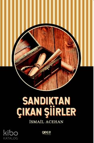 Sandıktan Çıkan Şiirler