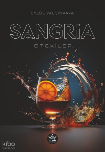 Sangria;Ötekiler