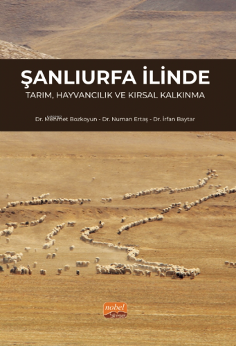 Şanlıurfa İlinde Tarım, Hayvancılık ve Kırsal Kalkınma - Kitapiks.com