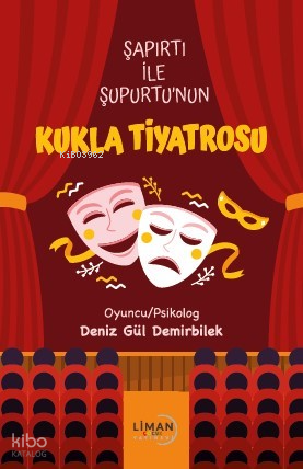 Şapırtı İle Şupurtu’nun Kukla Tiyatrosu