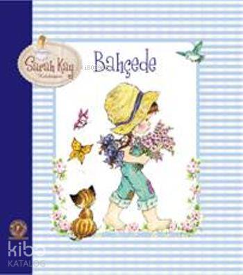 Sarah Kay Koleksiyon - Bahçede - Kitapiks.com