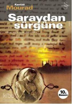 Saraydan Sürgüne