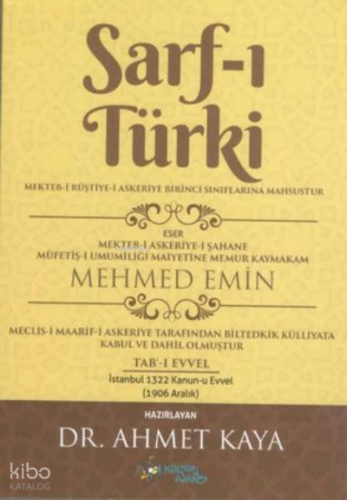 Sarf-ı Türki - Mekteb-i Rüştiye-i Askeriye Birinci Sınıflarına Mahsustur