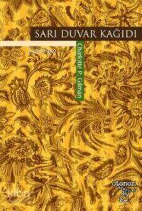 Sarı Duvar Kağıdı - Kitapiks.com
