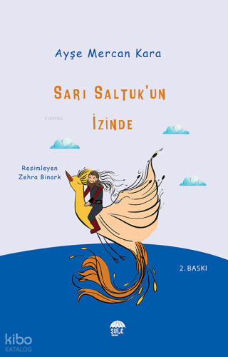 Sarı Saltuk'un İzinde