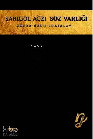 Sarıgöl Ağzı Söz Varlığı