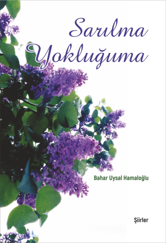 Sarilma Yokluğuma - Kitapiks.com