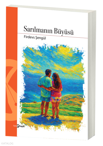 Sarılmanın Büyüsü