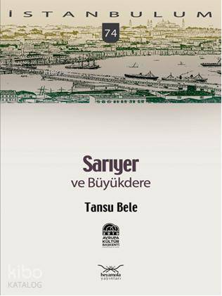 Sarıyer; ve Büyükdere