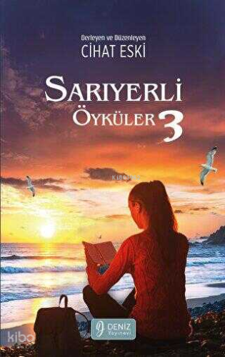 Sarıyerli Öyküler 3