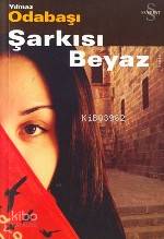Şarkısı Beyaz