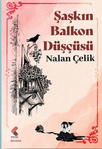 Şaşkın Balkon Düşçüsü - Kitapiks.com