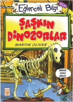 Şaşkın Dinozorlar - Kitapiks.com