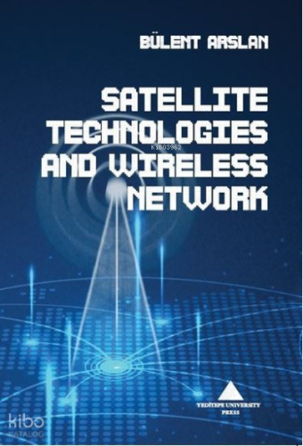 Satellite Technologies and Wireless Network