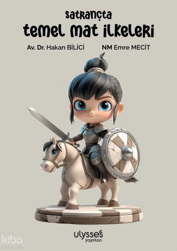 Satrançta Temel Mat İlkeleri