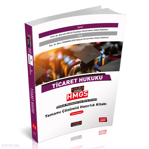 Savaş Akademi HMGS Ticaret Hukuku Tamamı Çözümlü Hazırlık Kitabı 2025