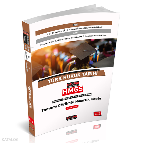 Savaş Akademi HMGS Türk Hukuk Tarihi Tamamı Çözümlü Hazırlık Kitabı