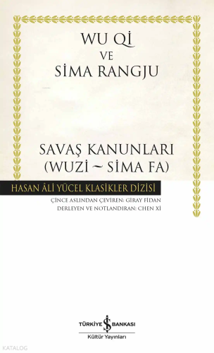 Savaş Kanunları (Wuzi – Sima Fa)