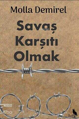 Savaş Karşıtı Olmak