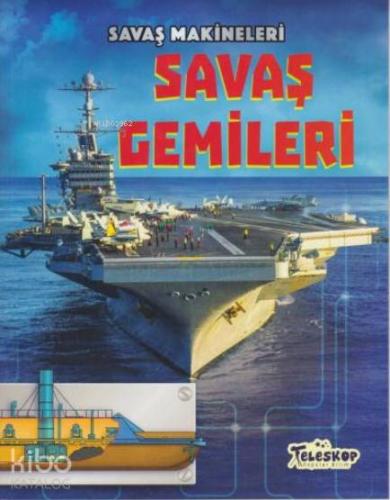 Savaş Makineleri - Savaş Gemileri - Kitapiks.com