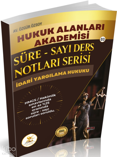 Savaş Yayınları 2026 HUKAL HMGS Hakimlik İdari Yargılama Hukuku Süre Sayı Ders Notları