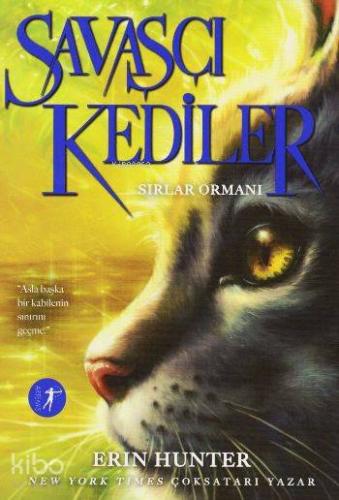 Savaşçı Kediler; Sırlar Ormanı
