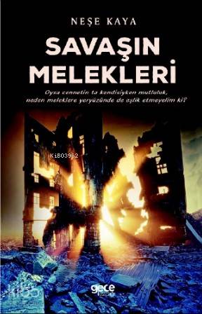 Savaşın Melekleri