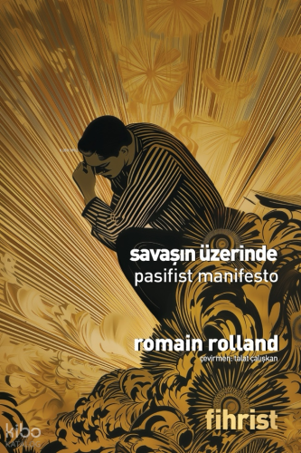 Savaşın Üzerinde: Pasifist Manifesto