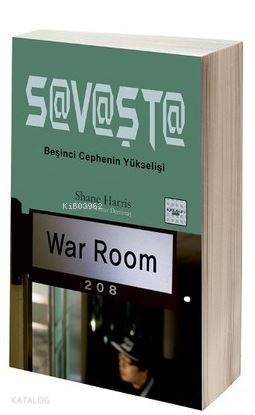 Savaşta; Beşinci Cephenin Yükselişi - War Room 208