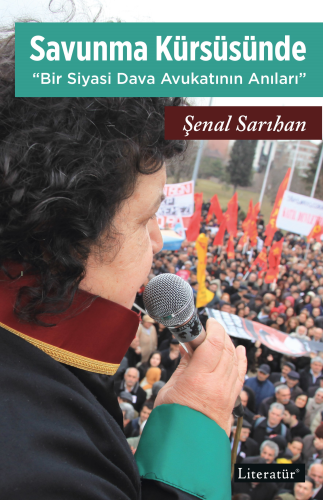 Savunma Kürsüsünde “Bir Siyasi Dava Avukatının Anıları” - Kitapiks.com