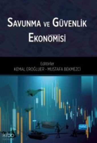 Savunma ve Güvenlik Ekonomisi