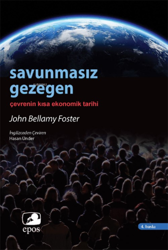 Savunmasız Gezegen;Çevrenin Kısa Ekonomik Tarihi