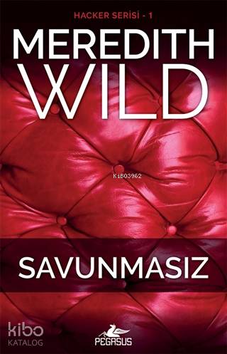 Savunmasız (Hacker Serisi 1. Kitap); Hardwired