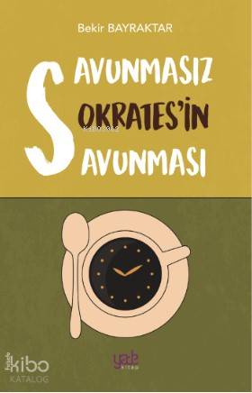 Savunmasız Sokrates'in Savunması