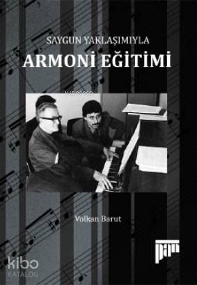 Saygun Yaklaşımıyla Armoni Eğitimi
