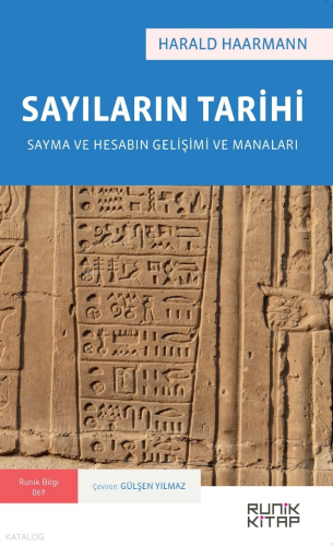 Sayıların Tarihi;Sayma ve Hesabın Gelişimi ve Manaları