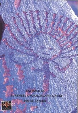 Saymalıtaş Evrensel Uygarlıkların Çatısı