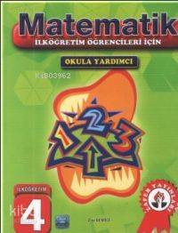 SBS Matematik 4. Sınıf; Okula Yardımcı